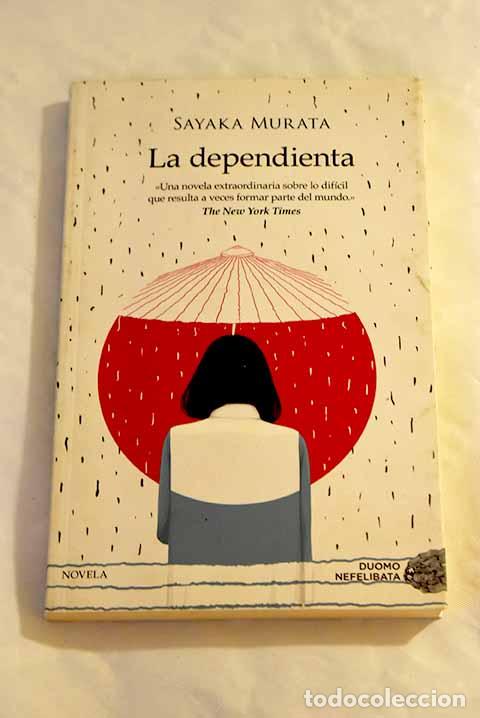 Libros: La dependienta: Murata, Sayaka.- Murata, Sayaka