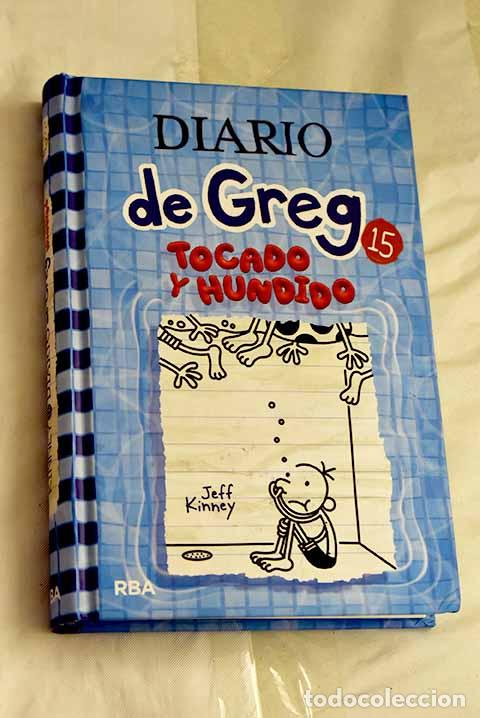 Libros: Tocado y hundido: Kinney, Jeff.- Kinney, Jeff