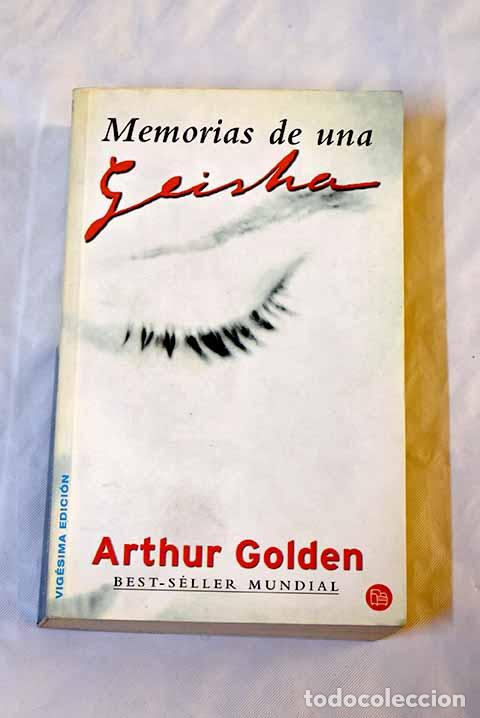 Libros: Memorias de una geisha.- Golden, Arthur