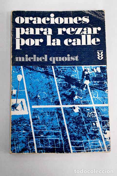 Livres: Oraciones para rezar por la calle.- Quoist, Michel