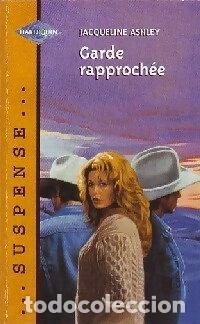 Libros: Garde rapproch&eacute;e- 9782280167277
