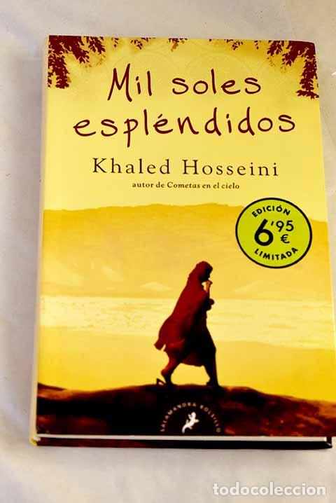 Libros: Mil soles espl&eacute;ndidos.- Hosseini, Khaled