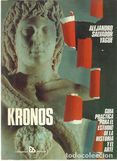 Livros em segunda m&atilde;o: Kronos. Gu&iacute;a pr&aacute;ctica para el estudio de la Historia y el Arte- 9788423706419