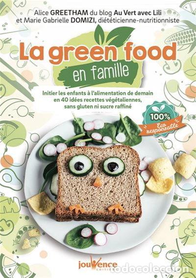B&uuml;cher: La green food en famille- 9782889533930