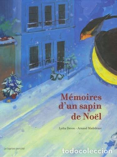Livros em segunda m&atilde;o: M&eacute;moires d'un sapin de No&euml;l- 9782351310137