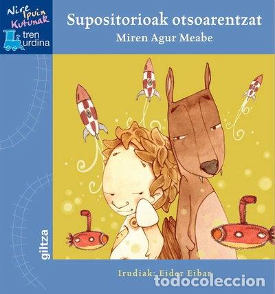 Livros em segunda m&atilde;o: Supositorioak otsoarentzat- 9788481187939