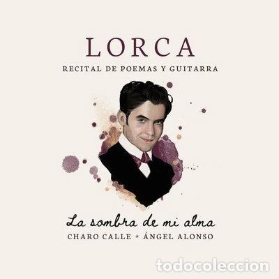 Libros: La sombra de mi alma. Lorca.- 9788418143595