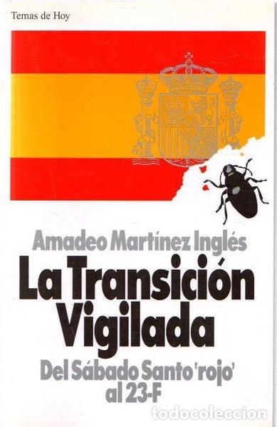 books: La transici&oacute;n vigilada- 9788478803729