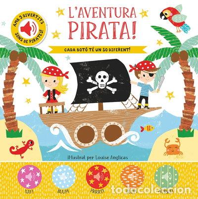 B&uuml;cher: La aventura pirata- 9788413344522