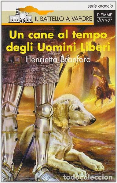books: Un cane al tempo degli Uomini Liberi- 9788838436772
