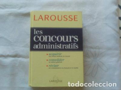 books: Les concours administratifs : cat&eacute;gories B et C- 9782038008012