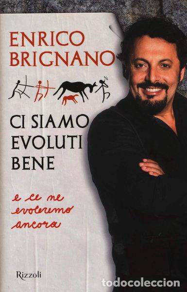 Libros: Ci siamo evoluti bene e ce ne evoleremo ancora- 9788817084253