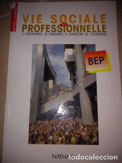 Libros: Vie sociale et professionnelle, BEP- 9782091762586