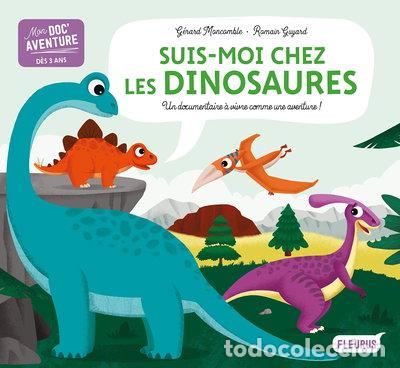 Libros: Suis-moi chez les dinosaures- 9782215138068