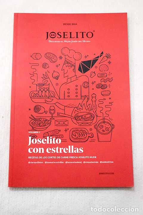 Libros: Joselito con estrellas: recetas de los cortes de carne fresca Joselito Nude