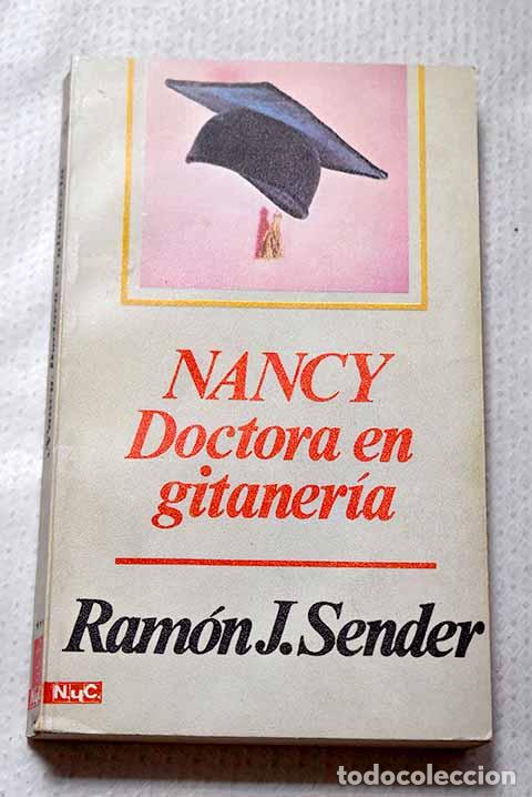 Livros em segunda m&atilde;o: Nancy, doctora en gitaner&iacute;a.- Sender, Ram&oacute;n J.