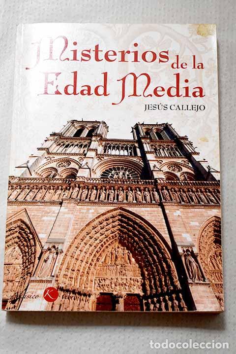 Livros em segunda m&atilde;o: Misterios de la Edad Media.- Callejo, Jes&uacute;s