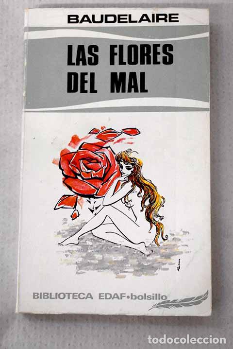 Livres: Las flores del mal: Baudelaire, Charles.- Baudelaire, Charles