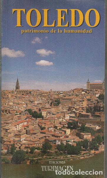Libros: Toledo: Patrimonio de la humanidad- 9788486583149