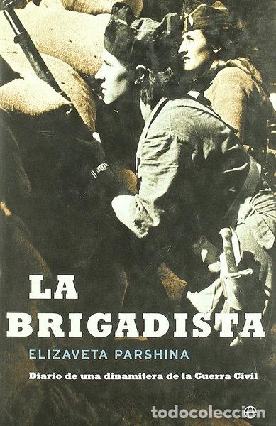 Libros: La brigadista- 9788497340335