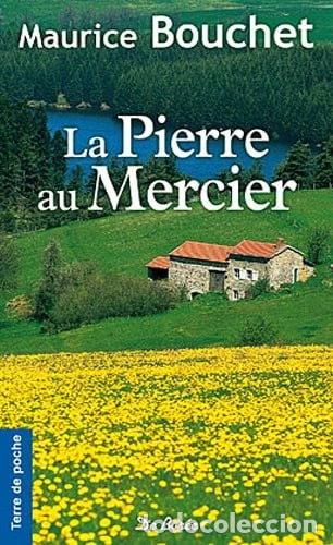 Livres: La Pierre au mercier- 9782812907302