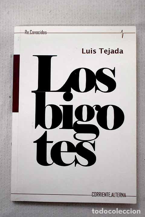 Libros: Los bigotes: Tejada, Luis.- Tejada, Luis