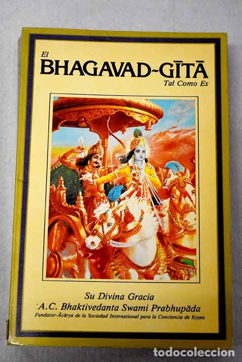 Livros em segunda m&atilde;o: El Bhagavad Gita tal como es.- Swami Prabhupada, A. C. Bhaktivedanta