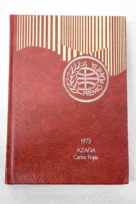 Livres: Aza&ntilde;a: Rojas, Carlos.- Rojas, Carlos