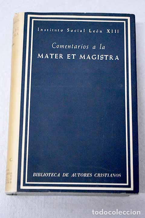 Libros: Comentarios a la Mater et magistra
