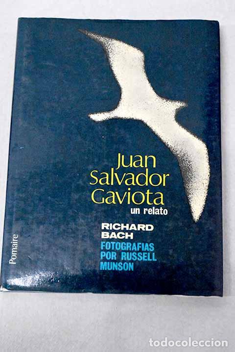 Libros: Juan Salvador Gaviota.- Bach, Richard