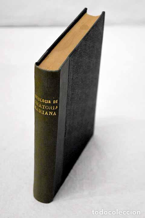 Libros: Antologia de oratoria mariana: La Virgen, su vida y sus excelencias