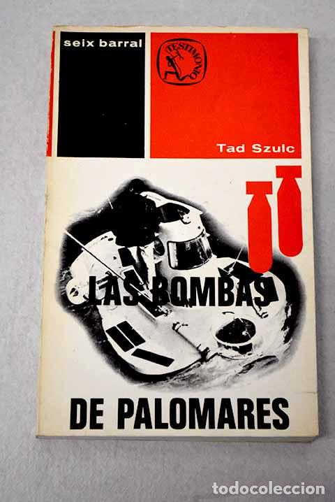 Libros: Las bombas de Palomares.- Szulc, Tad