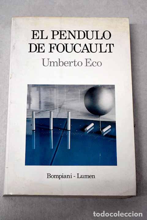 Libros: El p&eacute;ndulo de Foucault.- Eco, Umberto