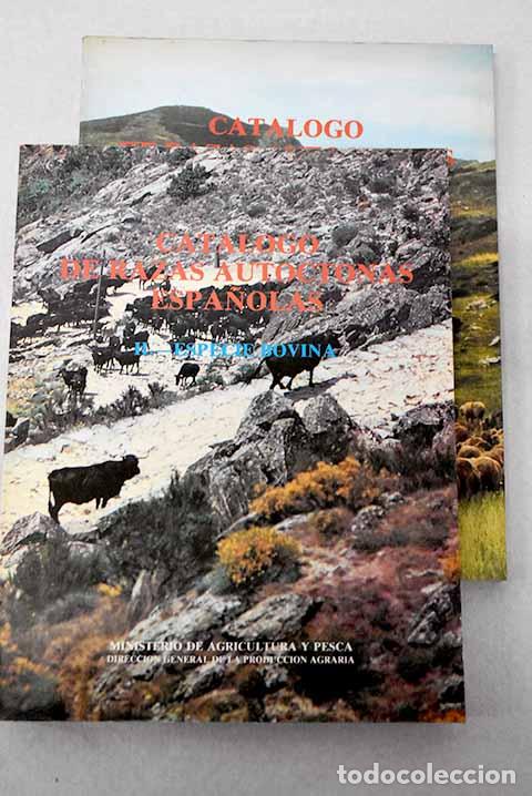 books: Cat&aacute;logo de razas aut&oacute;ctonas espa&ntilde;olas.- S&aacute;nchez Belda, Antonio
