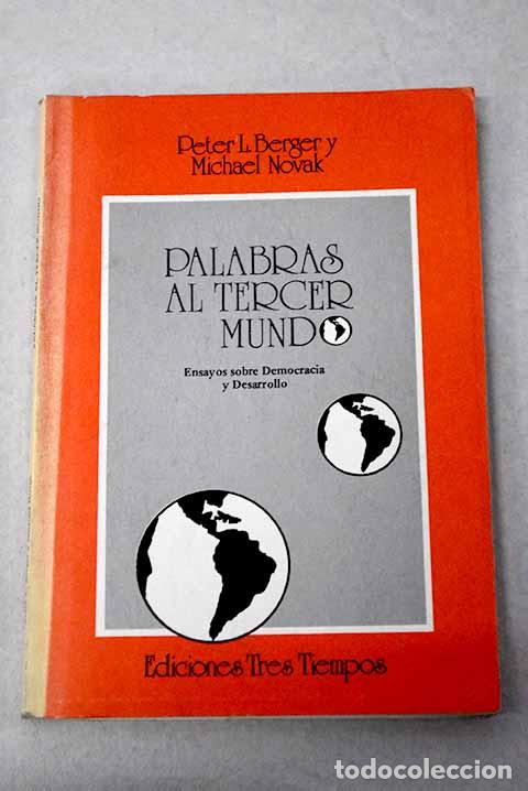 books: Palabras al tercer mundo.- Berger, Peter.