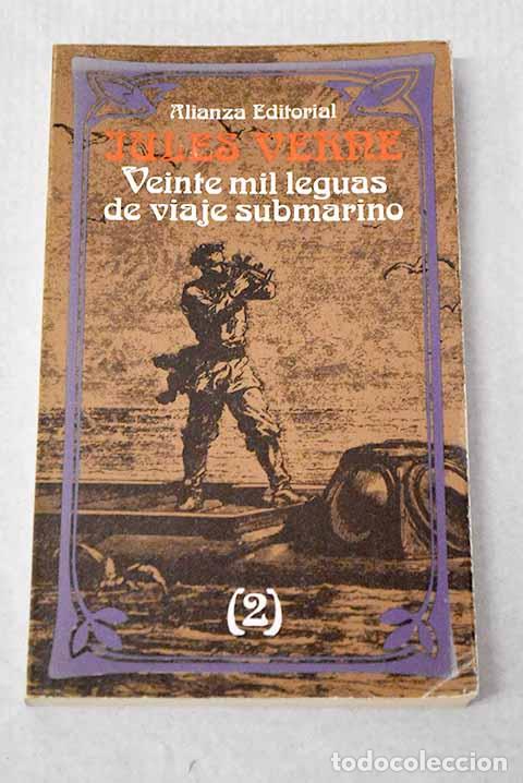 Libros: Veinte mil leguas de viaje submarino, tomo II.- Verne, Julio