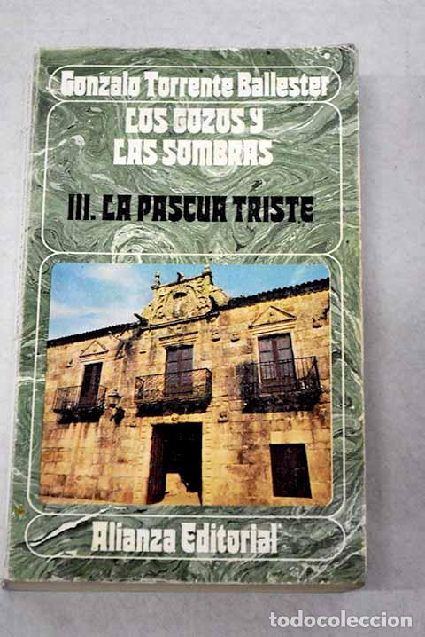 Libros: La Pascua triste: Torrente Ballester, Gonzalo.- Torrente Ballester, Gonzalo