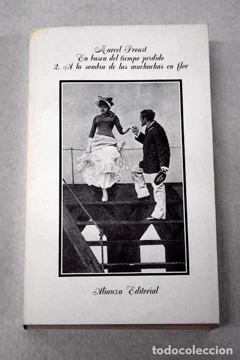 B&uuml;cher: A la sombra de las muchachas en flor.- Proust, Marcel