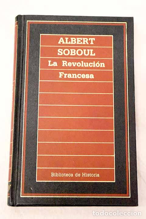 B&uuml;cher: La Revoluci&oacute;n francesa.- Soboul, Albert