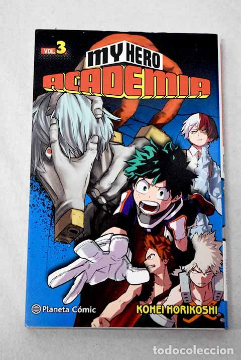 Livros em segunda m&atilde;o: My hero academia, n&uacute;mero 3.- Horikoshi, Kohei