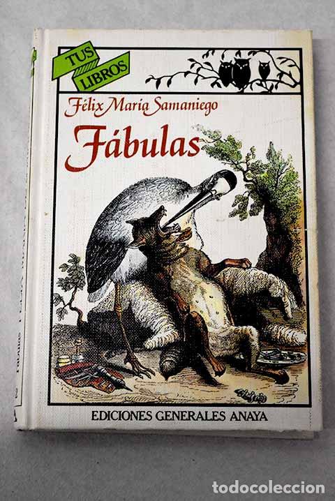 Livros em segunda m&atilde;o: F&aacute;bulas: Samaniego, F&eacute;lix Mar&iacute;a de.- Samaniego, F&eacute;lix Mar&iacute;a de
