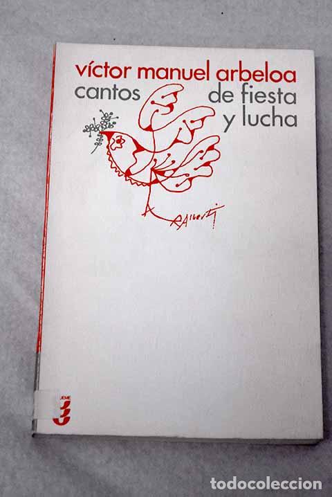 Libros: Cantos de fiesta y de lucha.- Arbeloa, V&iacute;ctor Manuel