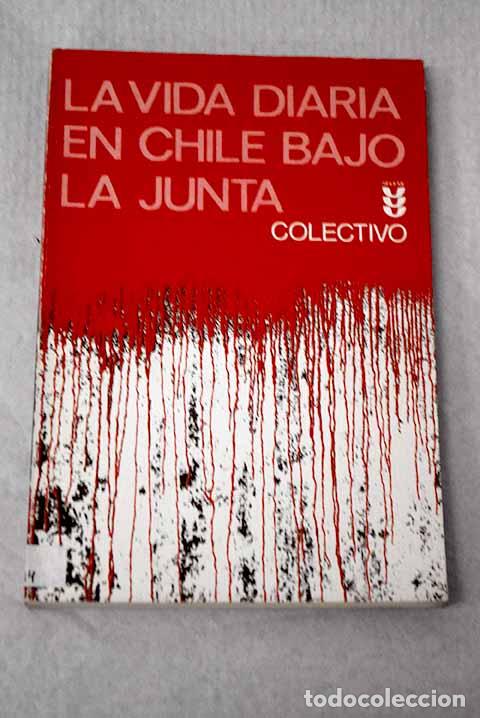 Libros: La vida diaria en Chile bajo la junta