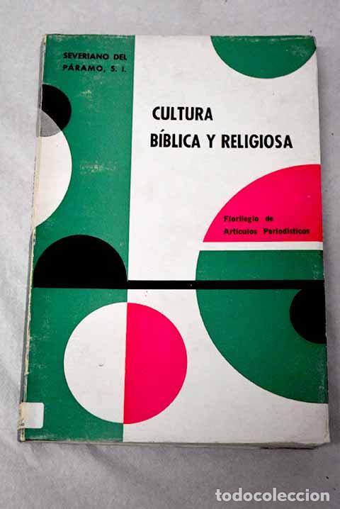Livres: Cultura b&iacute;blica y religiosa.- Del P&aacute;ramo, Severiano