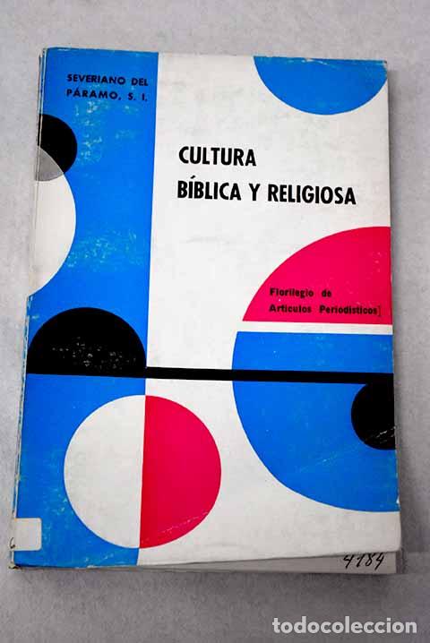 Livres: Cultura b&iacute;blica y religiosa.- Del P&aacute;ramo, Severiano