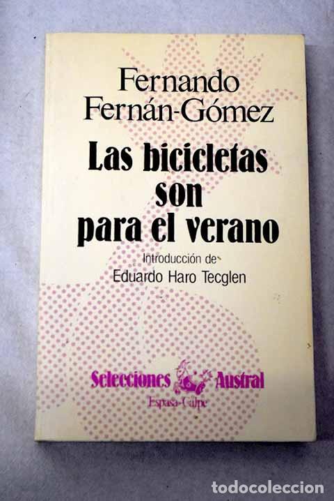 Libros: Las bicicletas son para el verano.- Encinas, Pepe