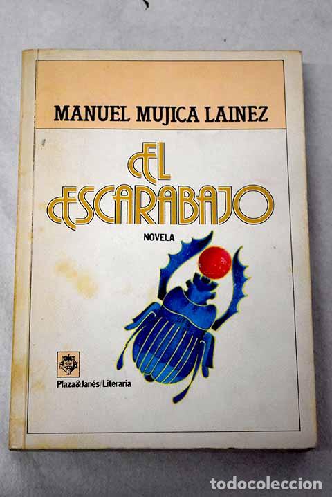 Libros: El escarabajo: Mujica L&aacute;inez, Manuel.- Mujica L&aacute;inez, Manuel