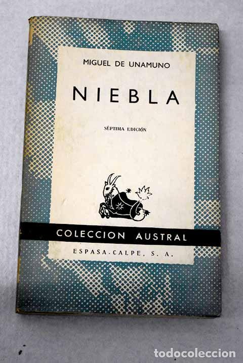 Libros: Niebla : (Nivola): Unamuno, Miguel de.- Unamuno, Miguel de