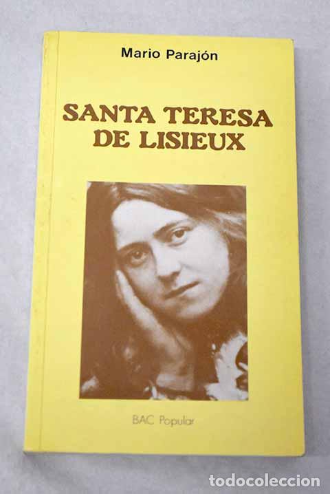 Libros: Santa Teresa de Lisieux.- Paraj&oacute;n, Mario