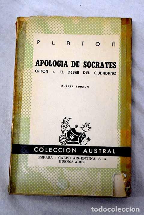 Libros: Apolog&iacute;a de S&oacute;crates ; Crit&oacute;n o El deber del ciudadano.- Plat&oacute;n